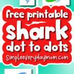shark connect the dots worksheets image collage with the words free printable shark dot to dots