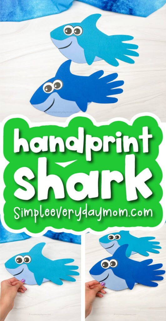 paper shark handprint craft image collage with the words handprint shark