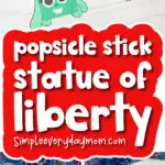 Statue of Liberty craft image collage with the words popsicle stick Statue Of Liberty