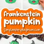 Frankenstein craft image collage with the words Frankenstein pumpkin