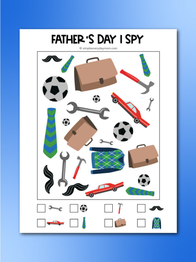 Father’s Day I Spy Printables [Freebie] Story