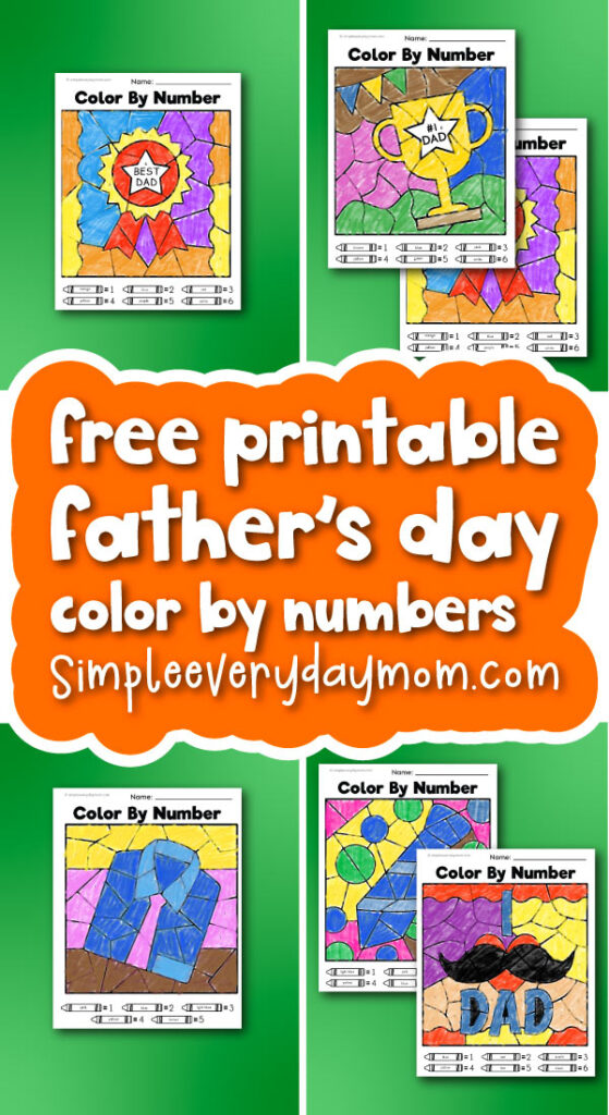 coloring page image collage with the words free printable Father's Day color by numbers