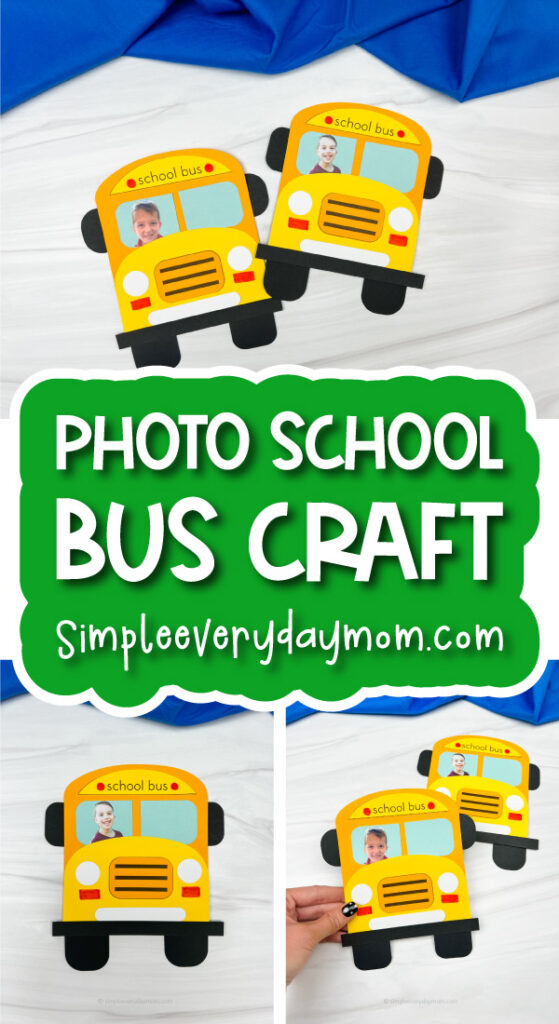 bus craft for kids image collage with the words photo school bus craft