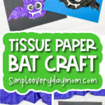 kids' bat craft image collage with the words tissue paper bat craft