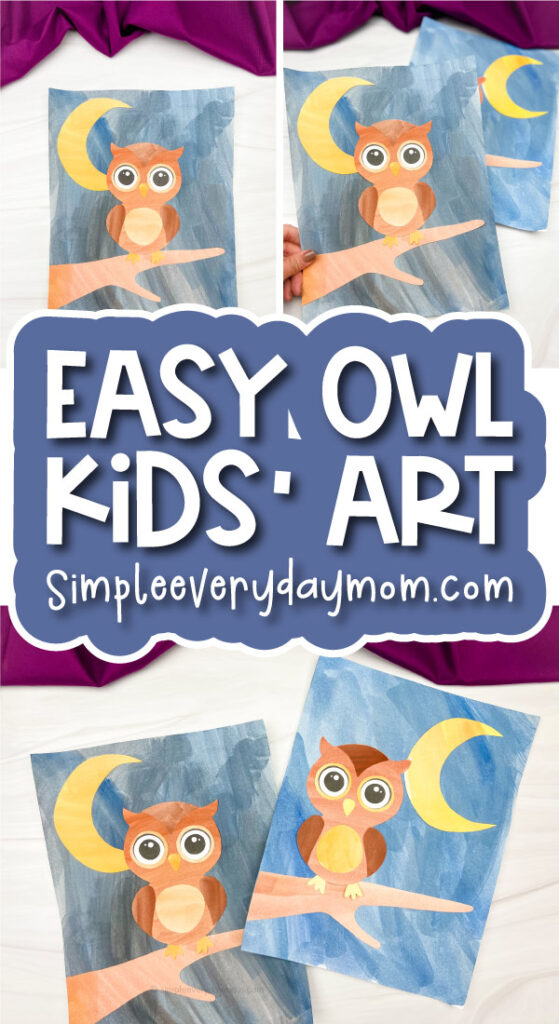 watercolor owl art for kids image collage with the words easy owl kids' art