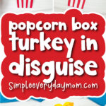 turkey in disguise craft image collage with the words popcorn box turkey in disguise