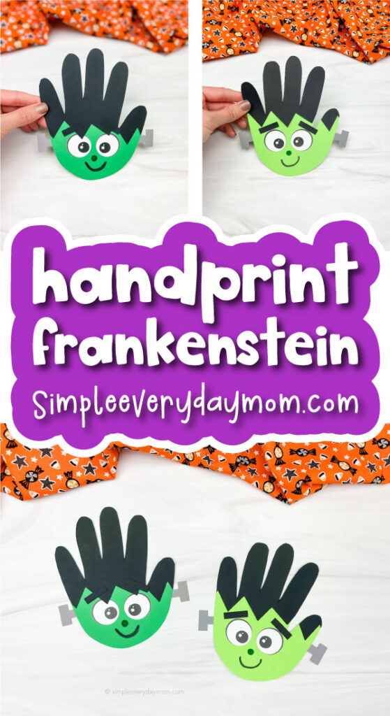 Frankenstein kids' craft image collage with the words handprint Frankenstein