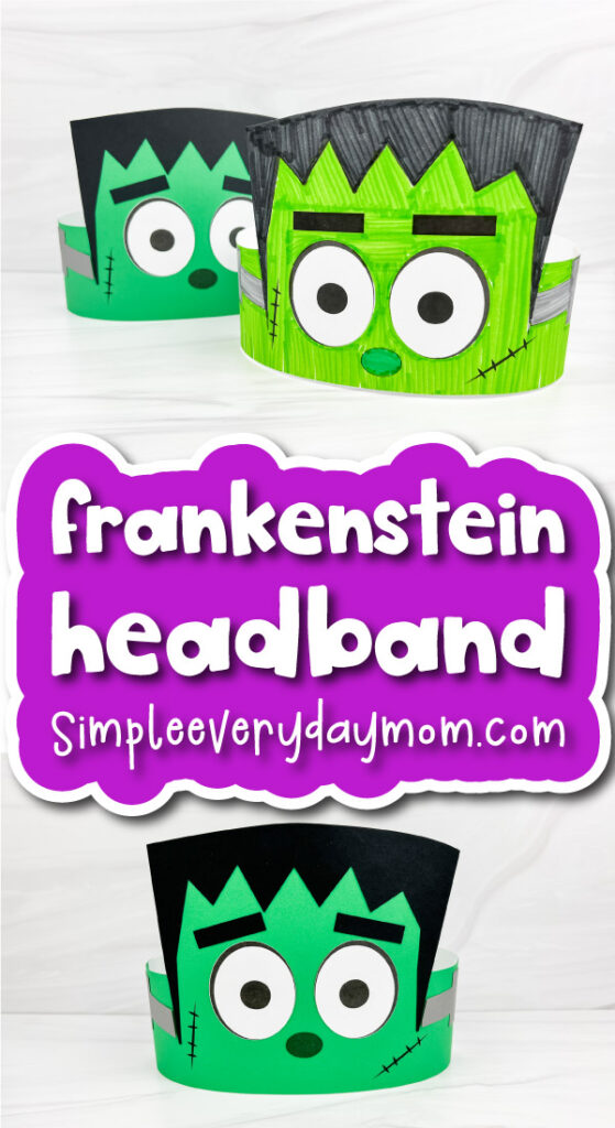 kids Frankenstein craft image collage with the words Frankenstein headband 