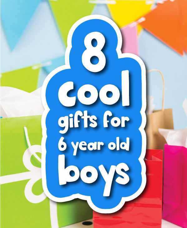 gift background with words 8 cool gifts for 6 year old boys