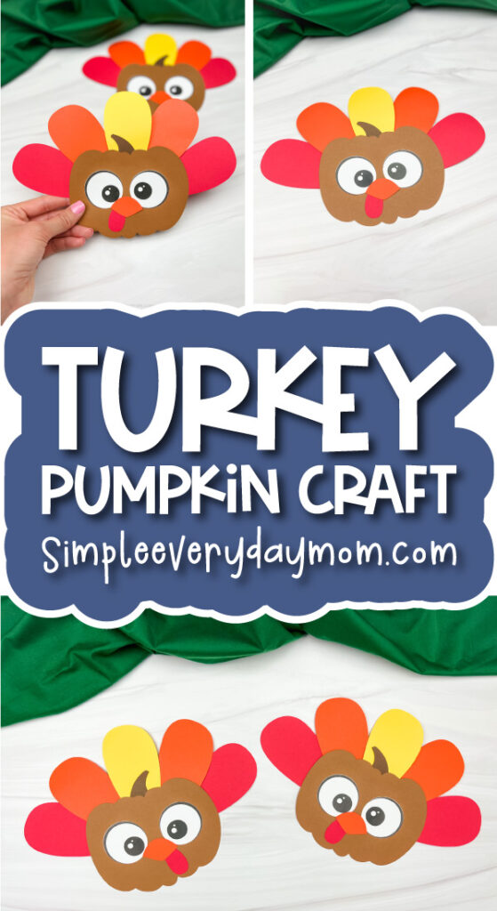 turkey pumpkin craft image collage with the words turkey pumpkin craft