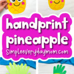 pineapple craft image collage with the words handprint pineapple