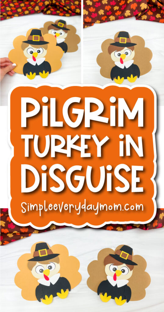 turkey kids' craft image collage with the words pilgrim turkey in disguise