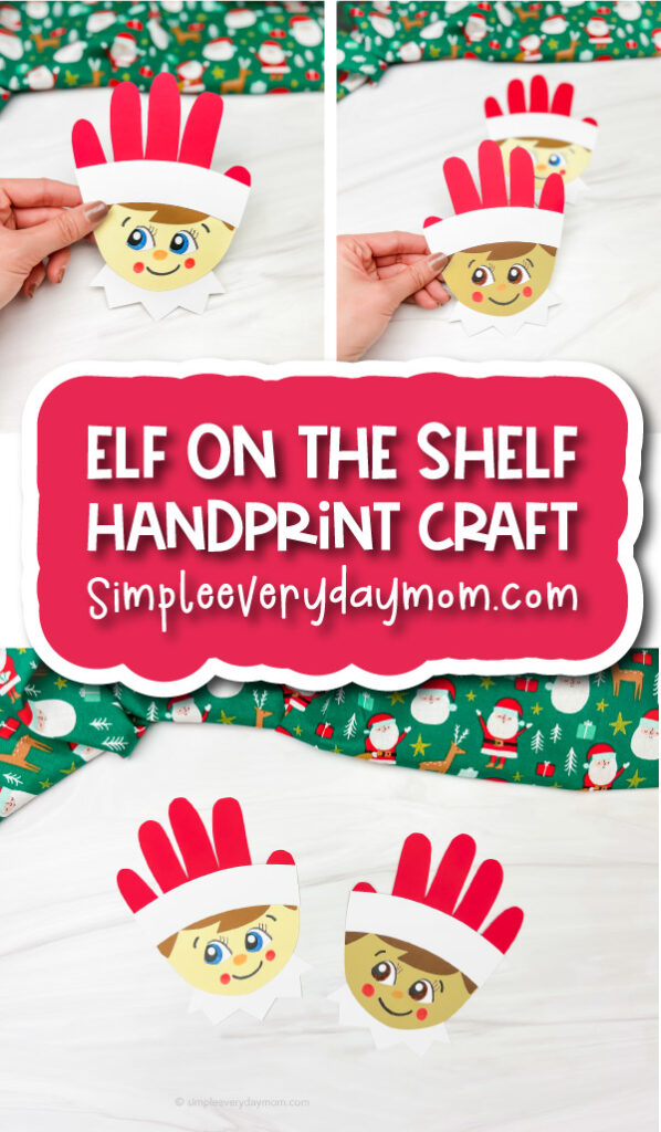 elf on the shelf craft image collage with the words elf on the shelf handprint craft