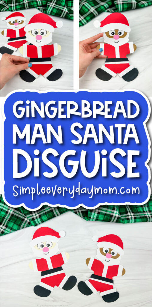 gingerbread man kids' craft image collage with the words gingerbread man Santa disguise 