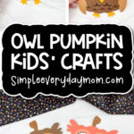 Halloween kids' craft image collage with the words owl pumpkin kids' craft
