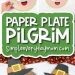 pilgrim kids' craft image collage with the words paper plate pilgrim