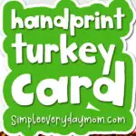 kids' turkey craft with the words handprint turkey card