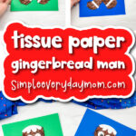 gingerbread man kids' craft image collage with the words tissue paper gingerbread man