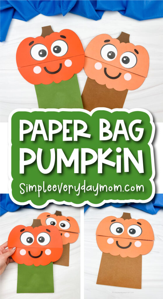 pumpkin kids' craft image collage with the words paper bag pumpkin
