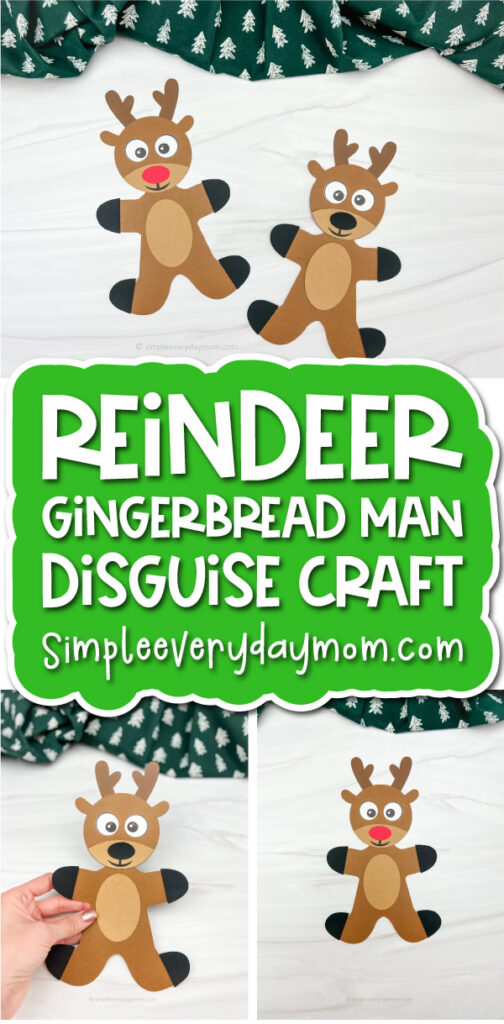 reindeer kids' craft with the words reindeer gingerbread man disguise craft