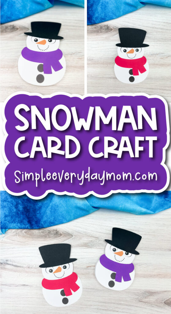 kids' snowman craft image collage with the words snowman card craft