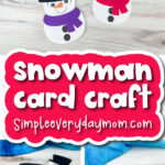 kids' snowman craft image collage with the words snowman card craft