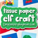 elf tissue paper craft image collage