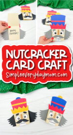Nutcracker Card Craft For Kids [Free Template]