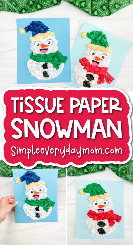 snowman craft image collage with the words tissue paper snowman