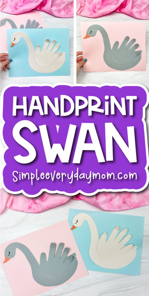 swan craft image collage with the words handprint swan