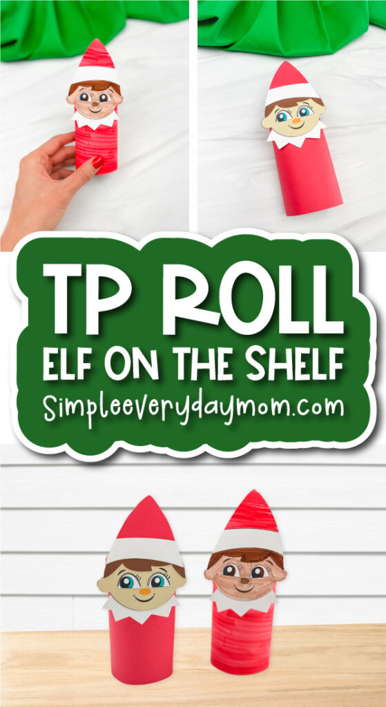 elf on the shelf toilet paper roll image collage with title of craft