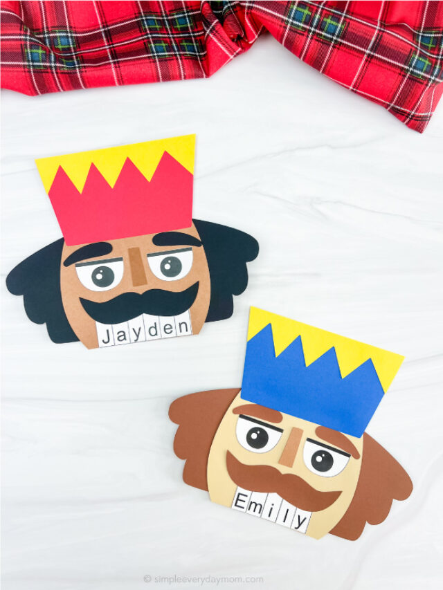 Nutcracker Name Craft For Kids [Free Template] Story