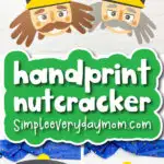 nutcracker kids' craft image collage with the words handprint nutcracker