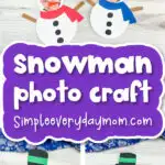 Snowman photo craft finished craft with one being held by hand