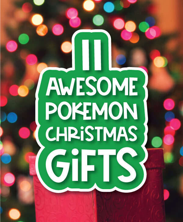 Christmas background with the words 11 awesome Pokemon Christmas gifts