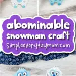 yeti kids' craft image collage with the words abominable snowman craft