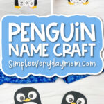 penguin craft image collage with the words penguin name craft