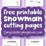 snowman worksheets image collage with the words free printable snowman cutting pages