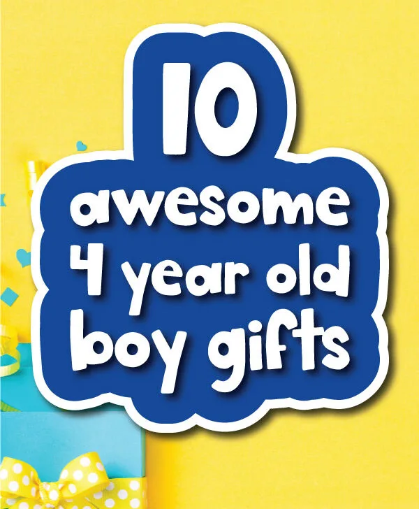 yellow background with blue present and the words 10 awesome 4 year old boy gifts