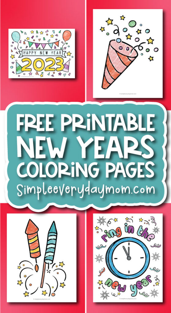 coloring pages for kids image collage with the words free printable new years coloring pages
