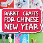 rabbit crafts image collage with the words rabbit crafts for Chinese New Year