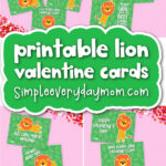 lion Valentine's cards image collage with the words printable lion Valentine cards