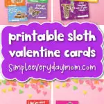 Printable sloth valentine cards image collage banner