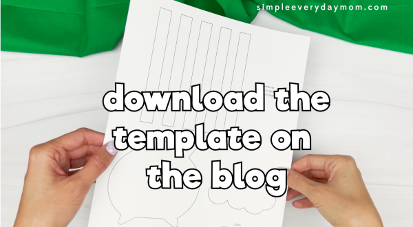 printed st Patricks day template with "download the template on the blog"