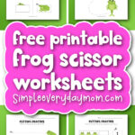 frog scissor worksheets collage cover image