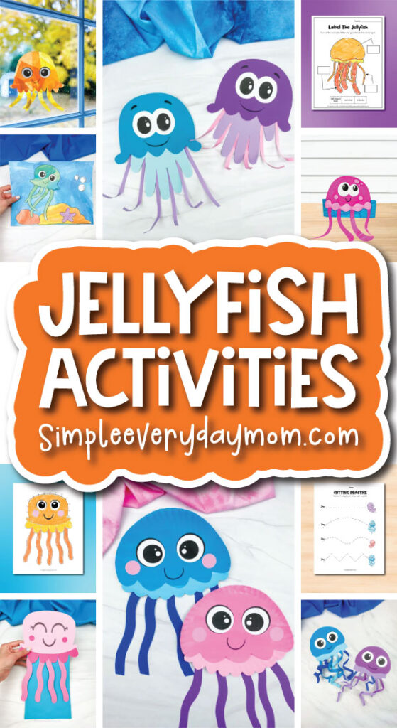 jellyfish crafts and activities for kids image collage with the words jellyfish activities