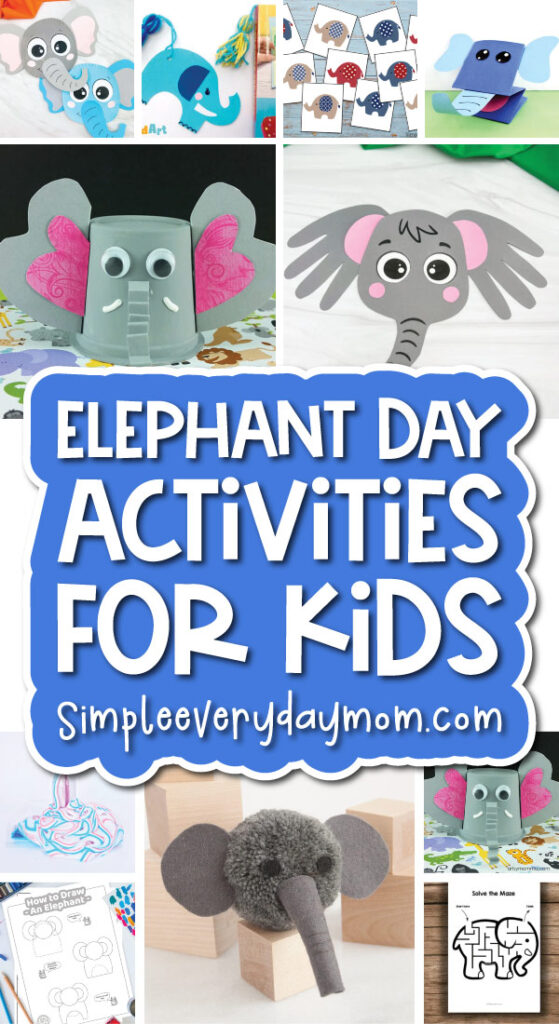 elephant day activities for kids image collage
