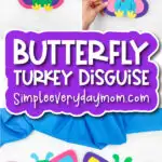 butterfly turkey disguise craft pinterest image