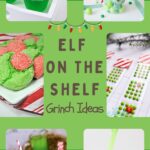 collage of Grinch elf on the shelf ideas with the words elf on the shelf Grinch ideas