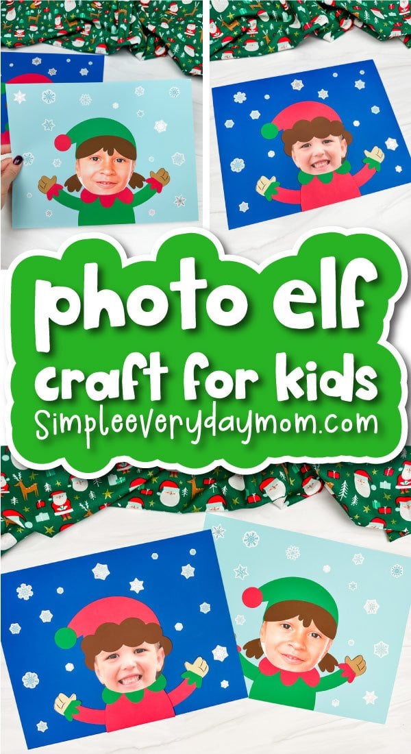 Easy Elf Photo Craft For Kids W/PDF Template
